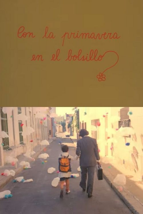 Con la primavera en el bolsillo (1985) poster