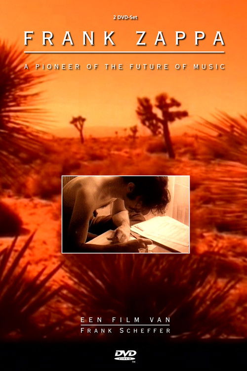 Frank Zappa: A Pioneer of the Future of Music (2007) poster