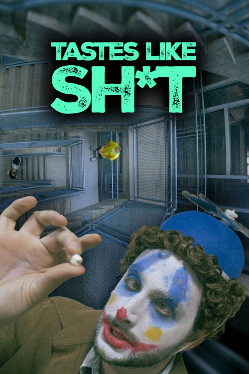 Tastes Like Shit (2025) poster