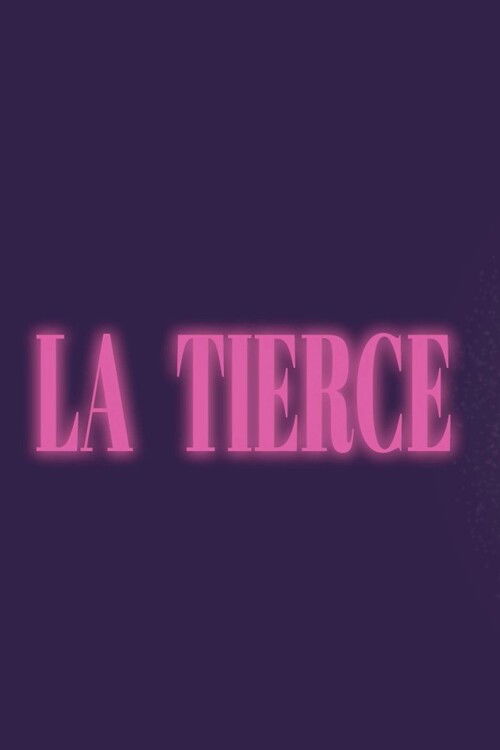 La tierce poster