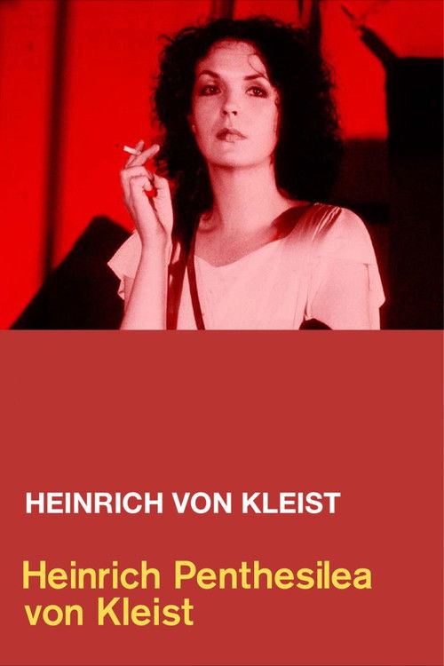 Heinrich Penthesilea von Kleist (1983) poster