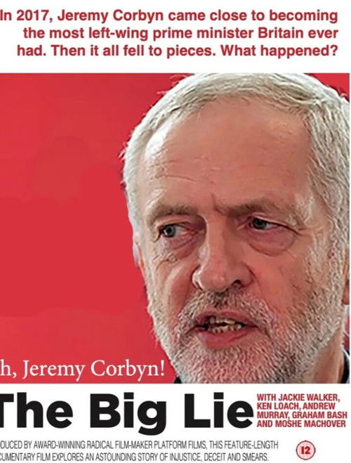 Oh Jeremy Corbyn - The Big Lie (2023) poster
