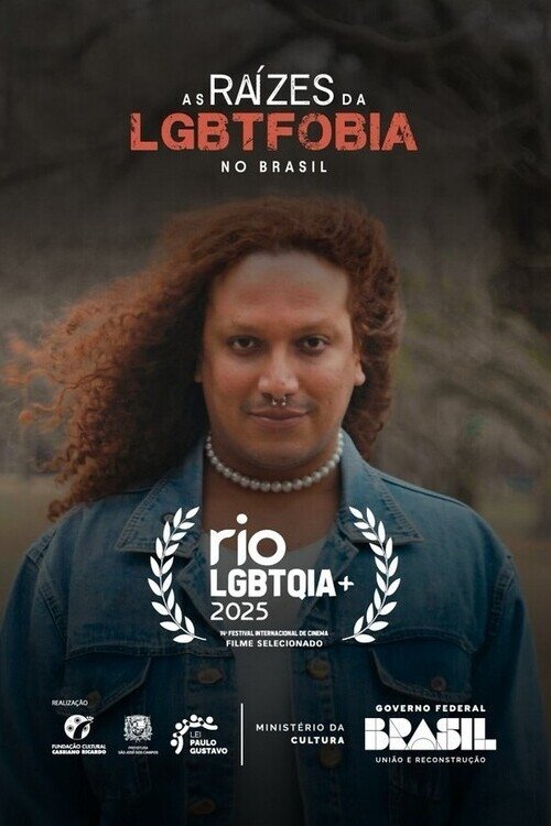 As Raízes da LGBTfobia no Brasil (2025) poster