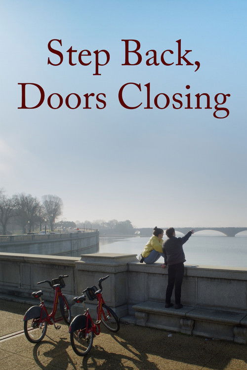 Step Back, Doors Closing (2026) poster