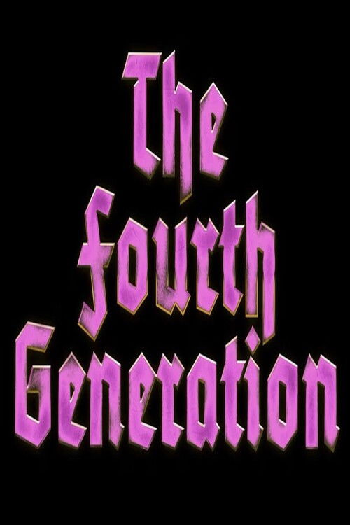 The Fourth Generation (2023) poster