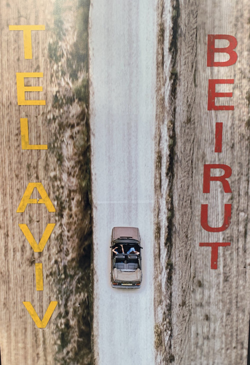Tel Aviv/Beirut (2023) poster