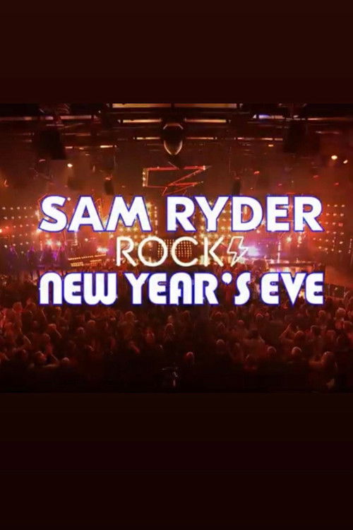 Sam Ryder Rocks New Year’s Eve (2022) poster