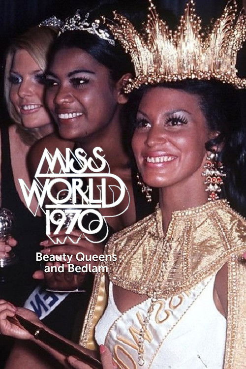 Miss World 1970: Beauty Queens and Bedlam (2020) poster