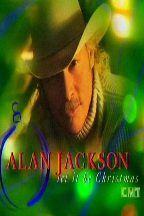 Alan Jackson: Let It Be Christmas (2002) poster