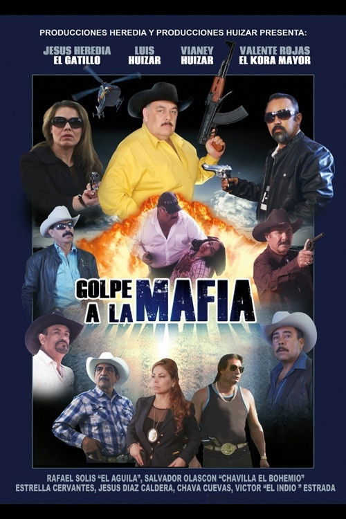 Golpe a La Mafia (2016) poster