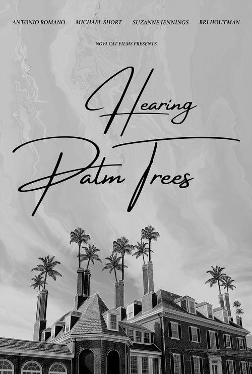 Hearing Palm Trees (2023) poster