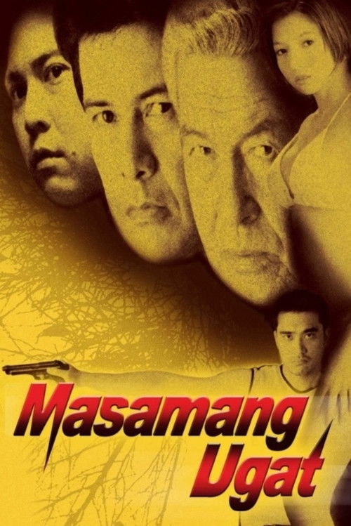 Masamang Ugat (2003) poster