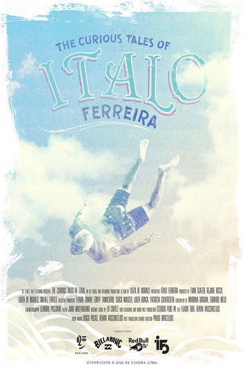 The Curious Tales of Ítalo Ferreira (2021) poster