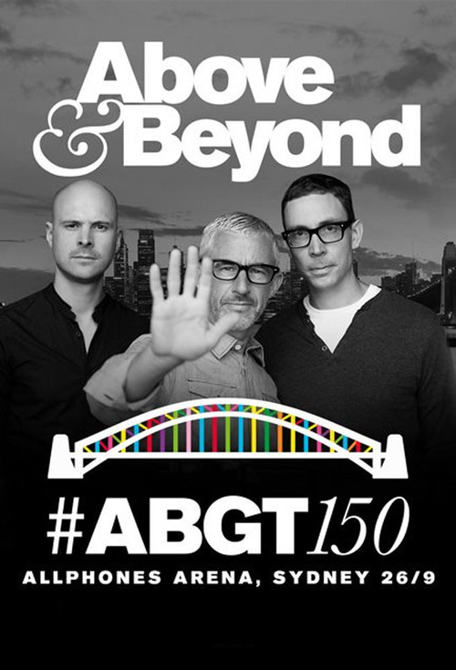 Above & Beyond #ABGT150 (2015) poster
