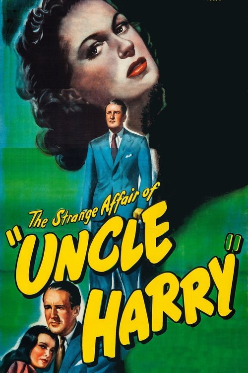 The Strange Affair of Uncle Harry (1945) poster