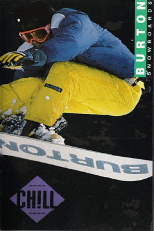 Burton Snowboards - Chill (1989) poster