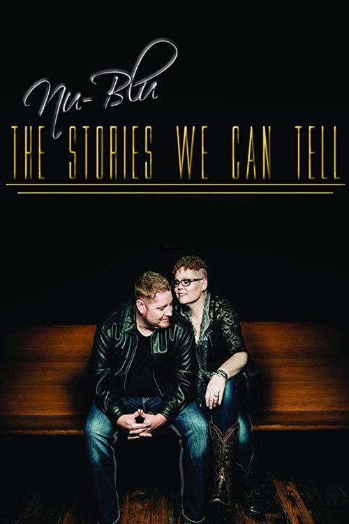 Nu-Blu: The Stories We Can Tell poster