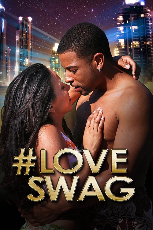 #LoveSwag (2015) poster