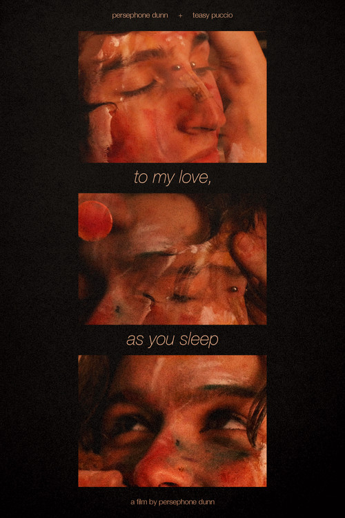 To My Love, As You Sleep poster