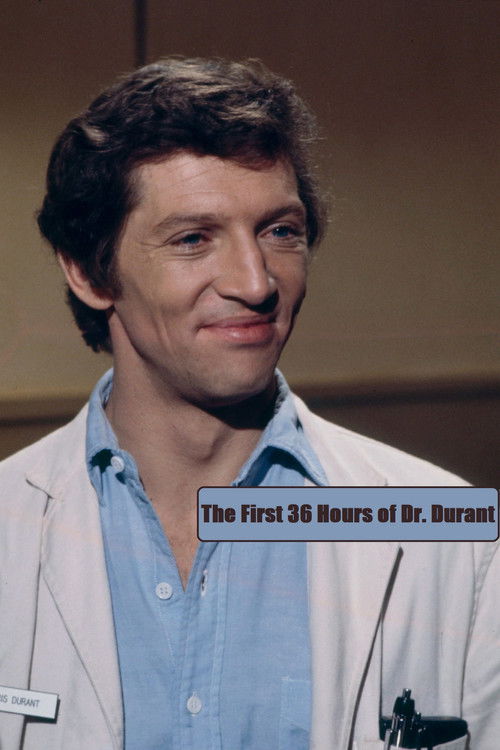 The First 36 Hours of Dr. Durant (1975) poster