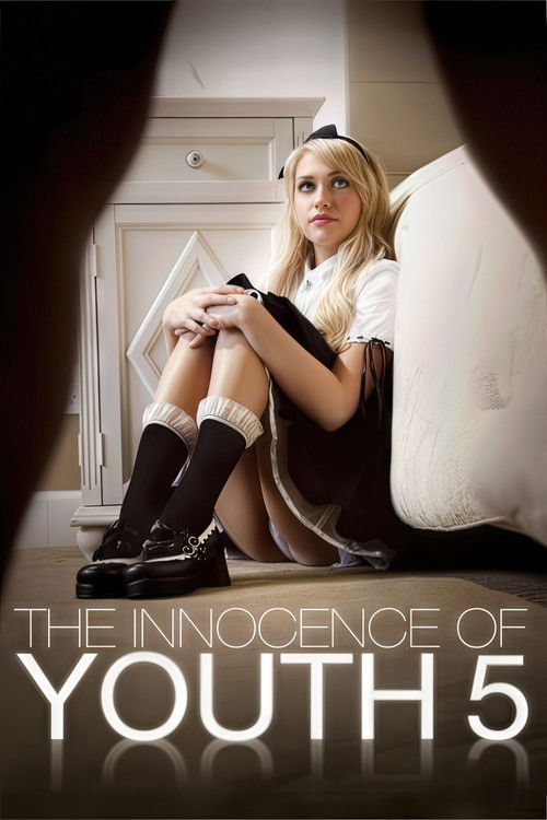 The Innocence of Youth 5 (2013) poster