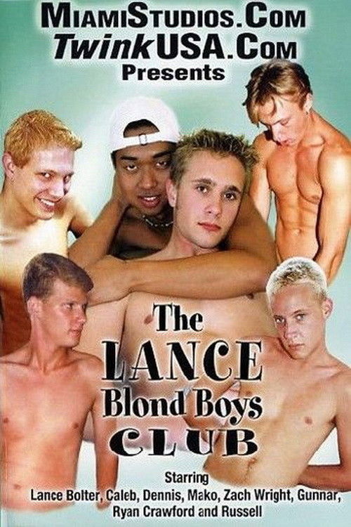 The Lance Blond Boys Club (2006) poster