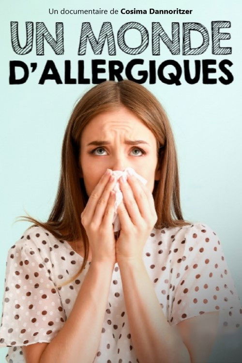 Un monde d'allergiques (2022) poster