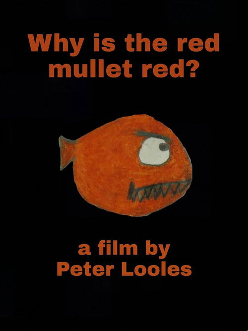 Why is the red mullet red? (2015) poster