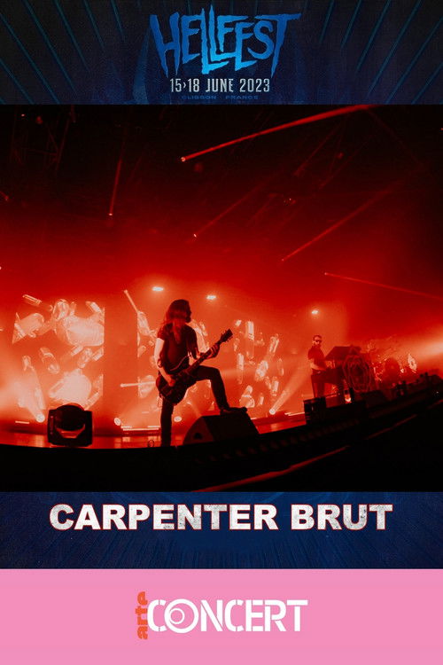 Carpenter Brut - Hellfest 2023 (2023) poster