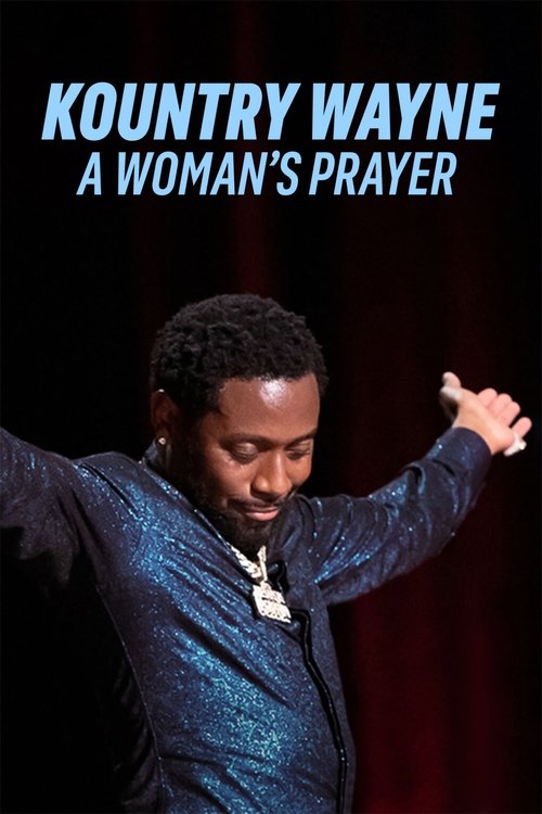 Kountry Wayne: A Woman's Prayer (2023) poster