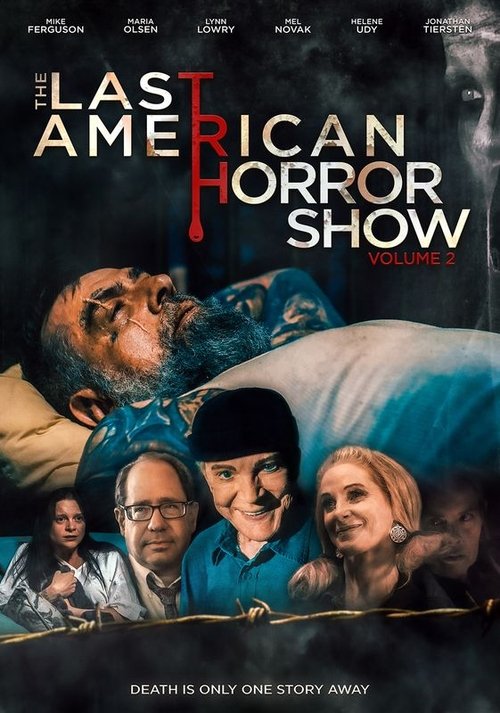The Last American Horror Show: Volume II (2022) poster