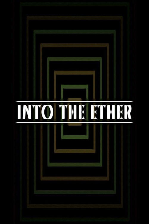 Into the Ether (2018) poster