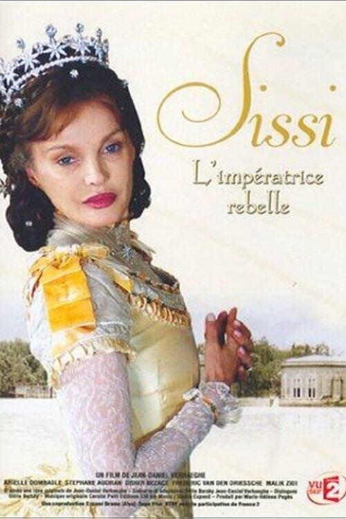 Sissi, l'impératrice rebelle (2004) poster