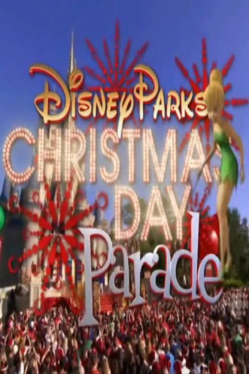 Disney Parks Christmas Day Parade (2011) poster