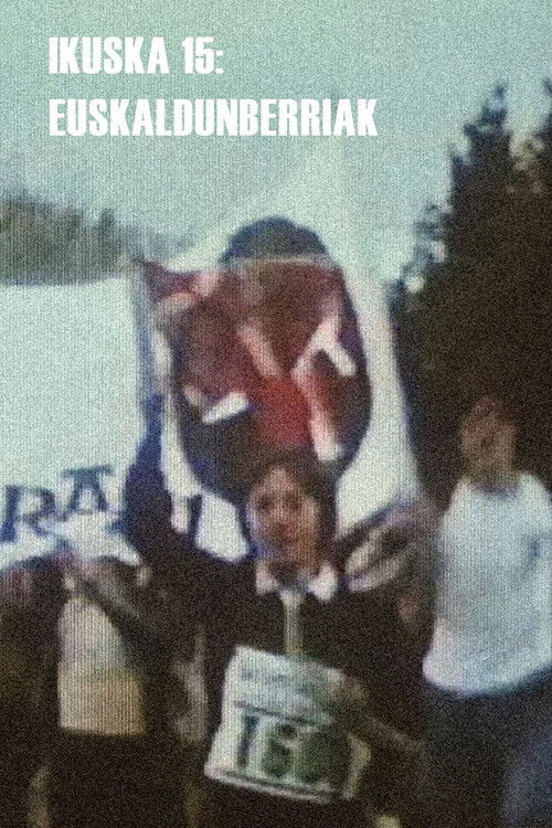 Ikuska 15: Euskaldunberriak (1983) poster