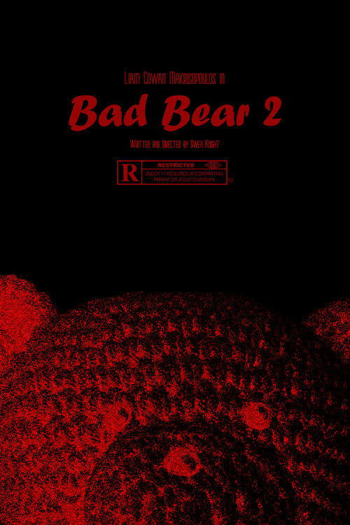 Bad Bear 2 poster