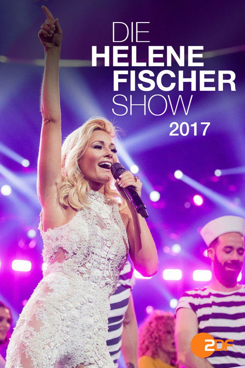 Die Helene Fischer Show 2017 (2017) poster
