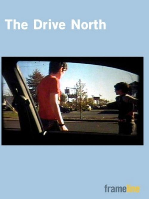 The Drive North (2003) poster