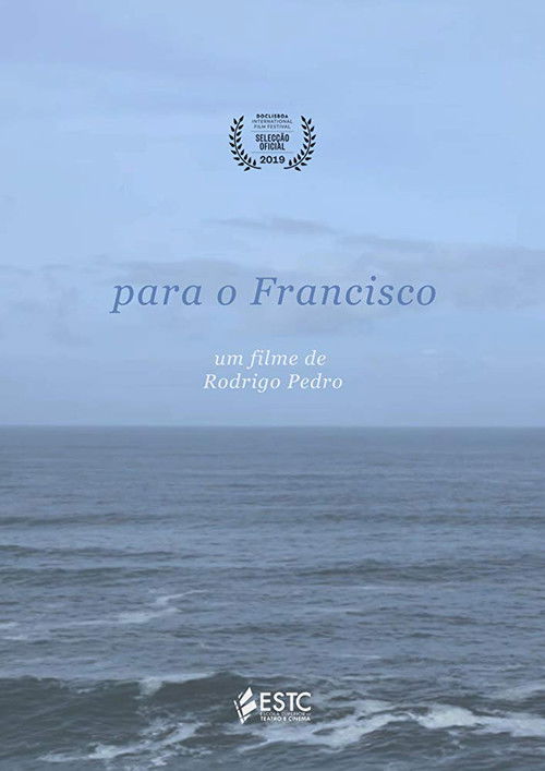 Para o Francisco (2019) poster