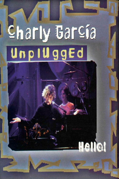Charly García: Hello! MTV Unplugged (1995) poster