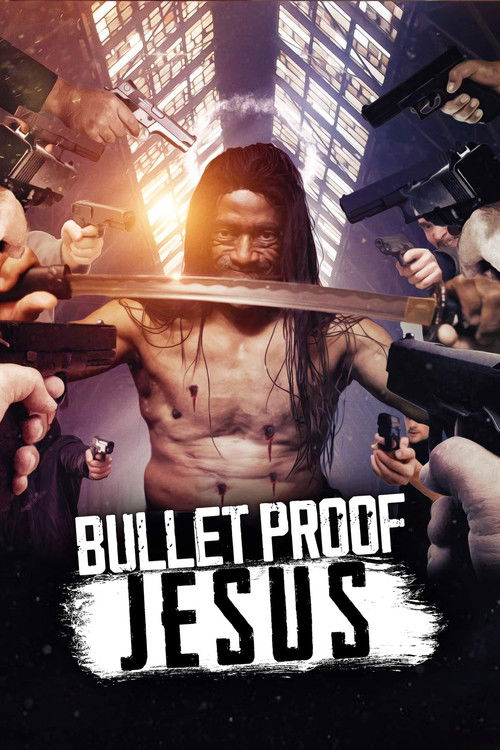 Bulletproof Jesus (2024) poster