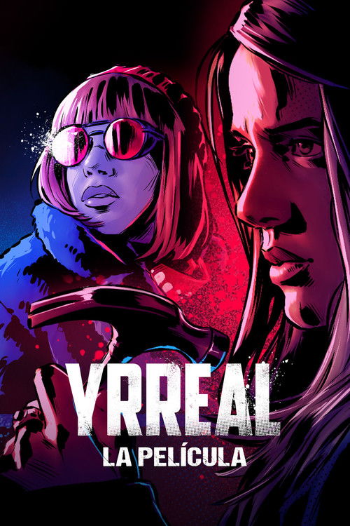 Yrreal: La película (2022) poster