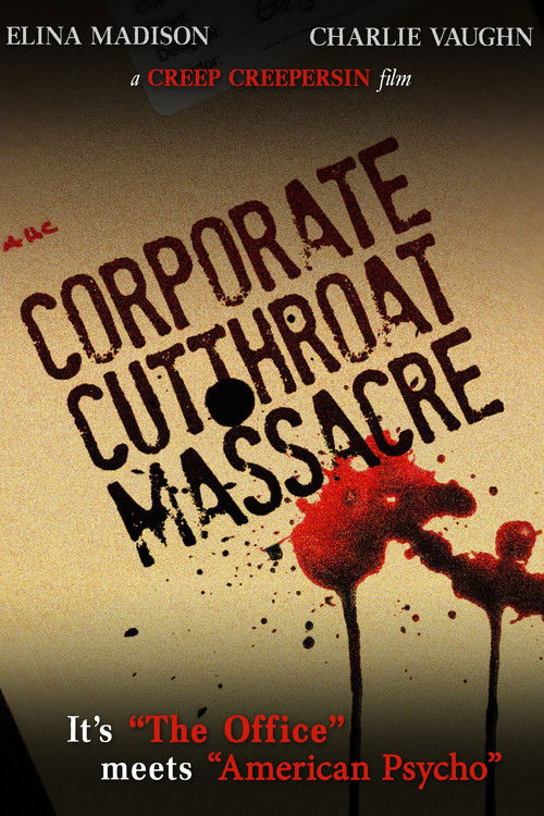 The Corporate Cutthroat Massacre (2011) poster