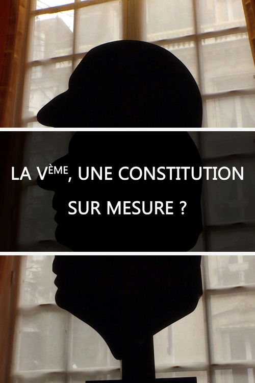 La Ve, une constitution sur mesure ? (2018) poster