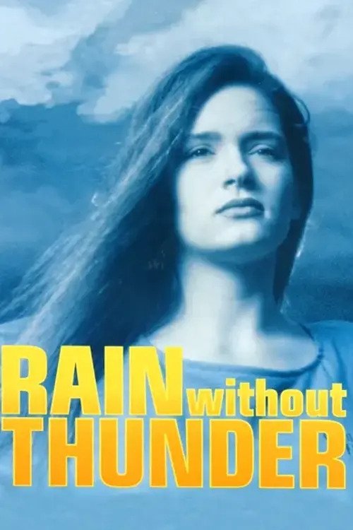 Rain Without Thunder (1993) poster