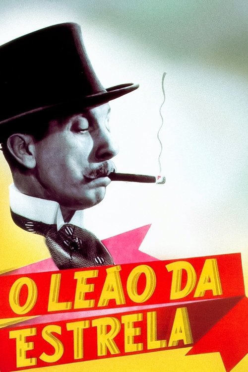 O Leão da Estrela (1947) poster