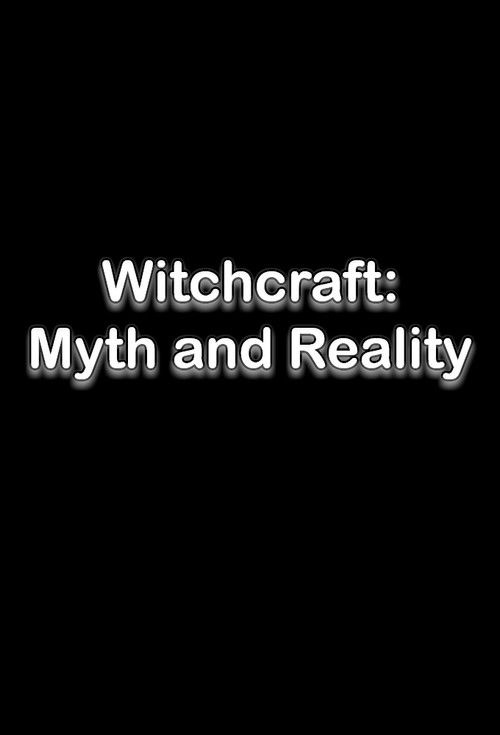 Witchcraft: Myth and Reality (1998) poster