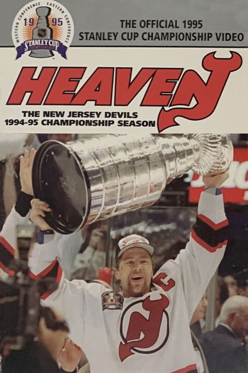 Heaven: The New Jersey Devils 1994-95 Championship Season (1995) poster