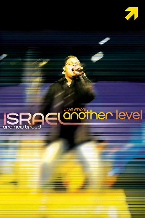 Israel & New Breed: Live from Another Level (2004) poster