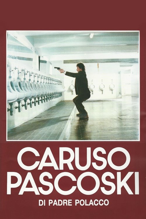 Caruso Pascoski (di padre polacco) (1988) poster